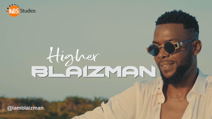 Blaizman – Higher