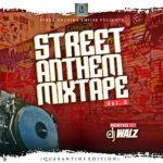 DJ Walz – Street Anthem Mixtape