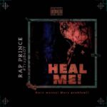 Rap Prince TrapBody – Heal Me