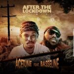 Acetune Ft. Basseline – After The Lockdown Remix