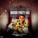 DJ Salam – Indoor Party Mix