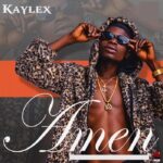 Kaylex – Amen
