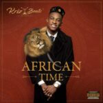Krizbeatz – African Time