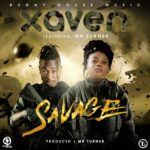 Xaven ft. Mr Turner- Savage