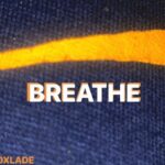 Oxlade – Breathe (Interlude)