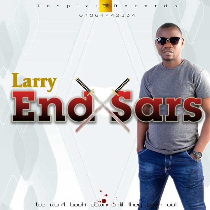 Larry – End Sars