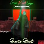 Samie Stunt – Green Red Green (Black Tuesday)
