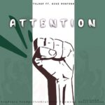 Tcloud x Keyz Montana – Attention