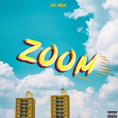 Lil Kesh – Zoom Zoom (Cover)