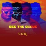 [Full Ablum] CDQ – See the Queue Ep