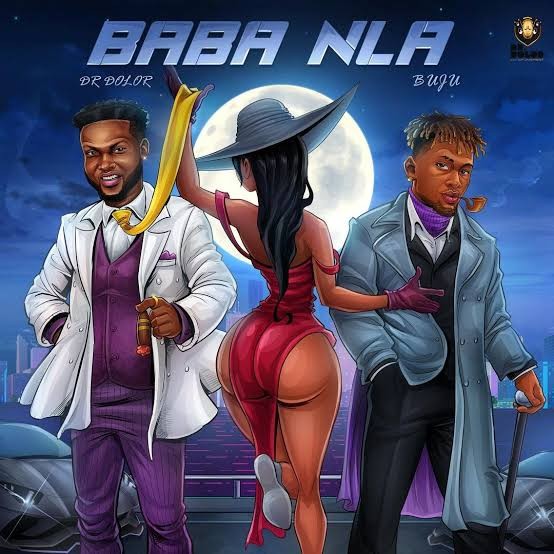 Dr Dolor Ft Buju – Baba Nla