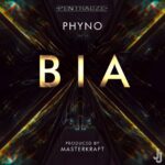 Phyno – BIA 1
